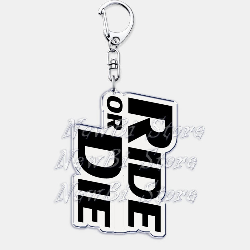 Ride or Die Schlüsselanhänger-Modelle