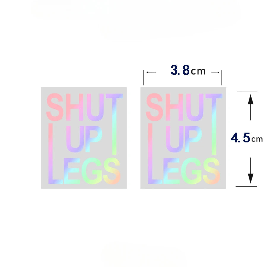 Shut Up Legs" Cycling Decal