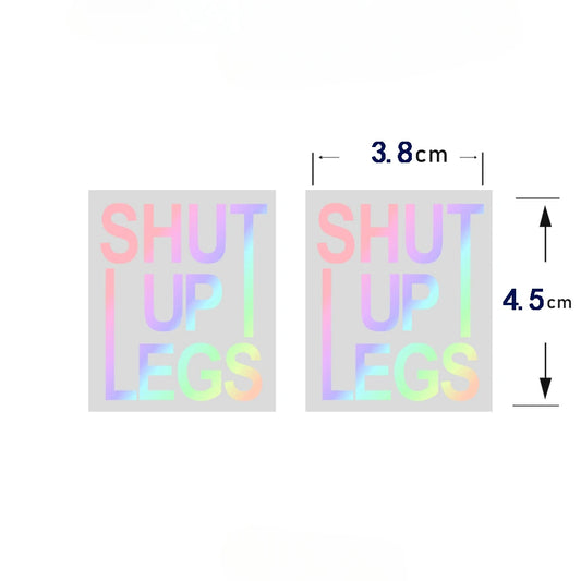 Shut Up Legs" Cycling Decal