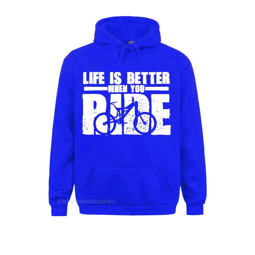 Life Is Better When You Ride Hoodie 