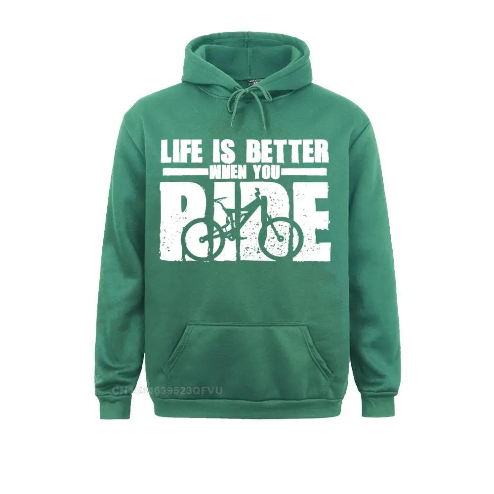 Life Is Better When You Ride Hoodie 