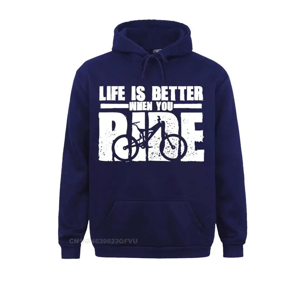 Life Is Better When You Ride Hoodie 