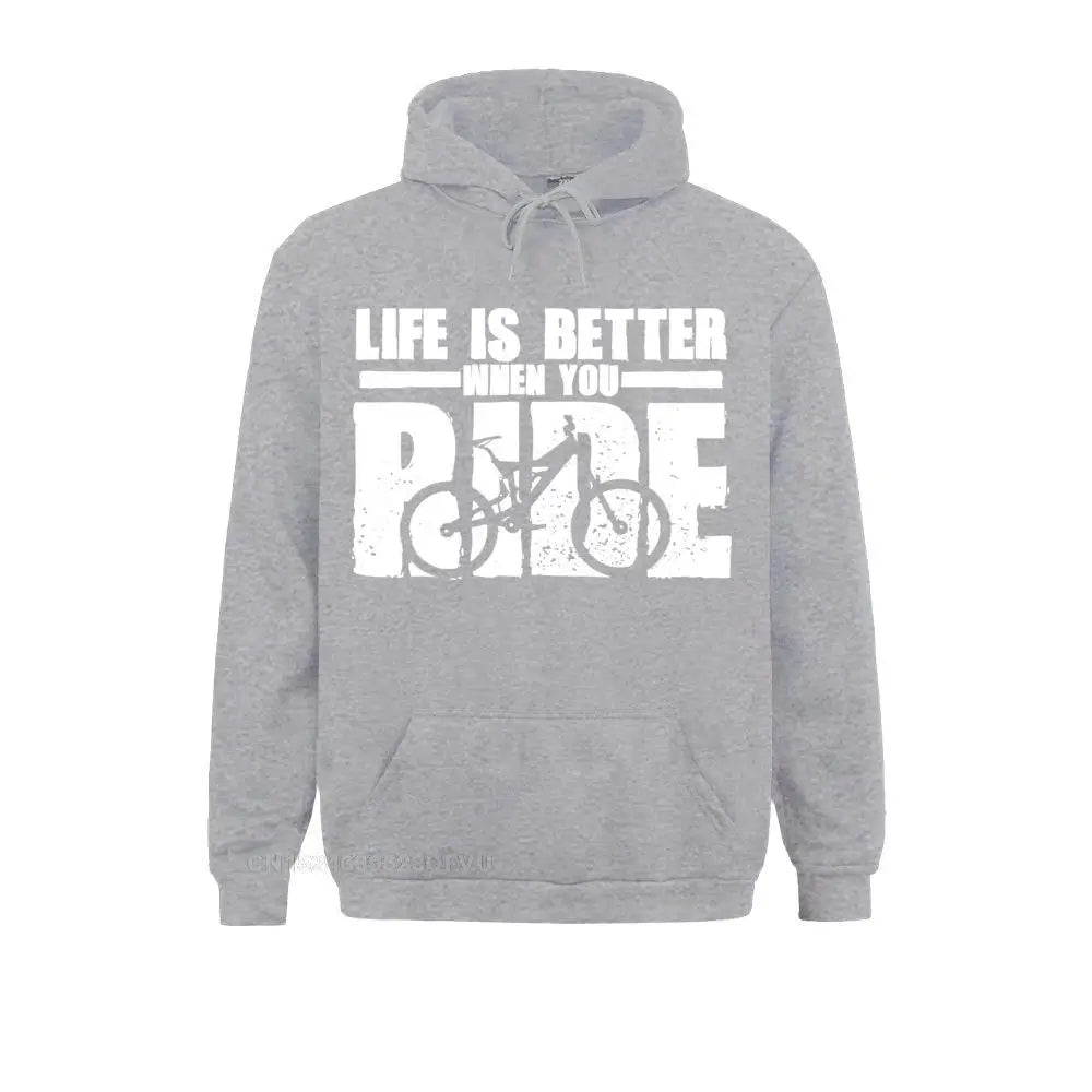 Life Is Better When You Ride Hoodie 