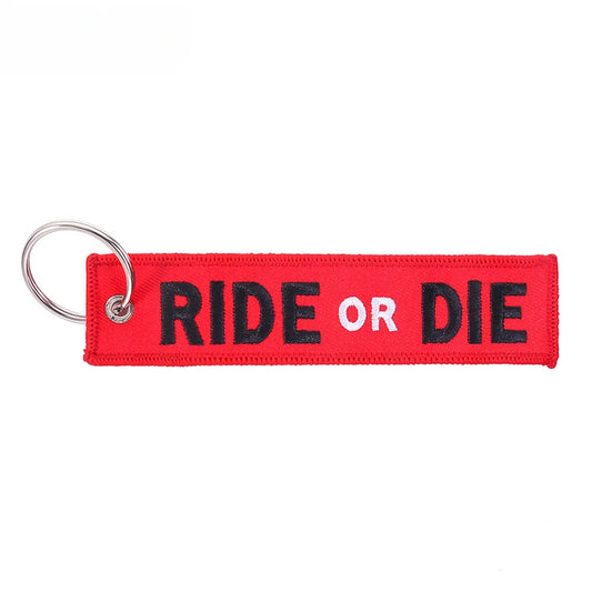 Ride or Die Tag Schlüsselanhänger
