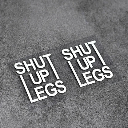 2PCS “SHUT UP LEGS” Bike Stickers 