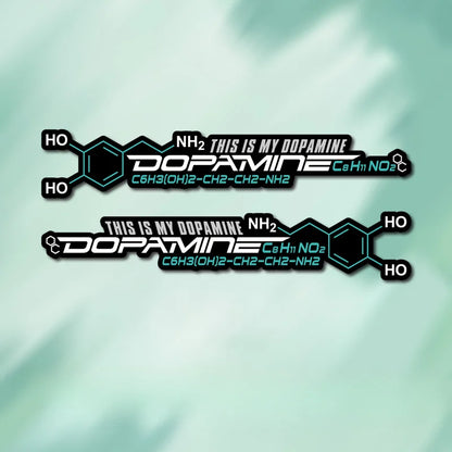 This Is My Dopamine" Frame Decal