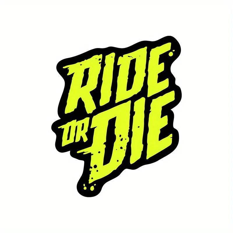 Ride or Die Vinyl Decal 